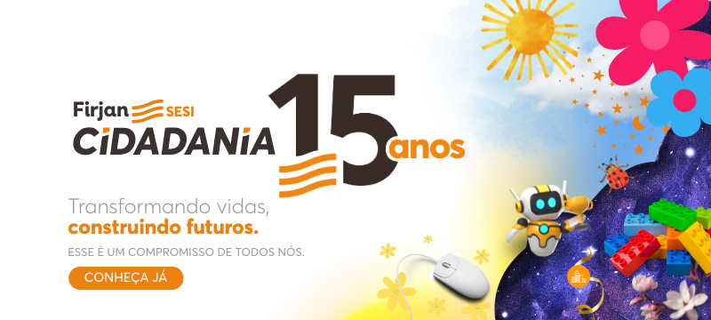 Imagem comemorativa dos 15 anos do Programa SESI Cidadania